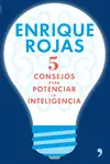 5 CONSEJOS PARA POTENCIAR LA INTELIGENCIA