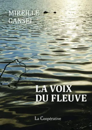 LA VOIX DU FLEUVE