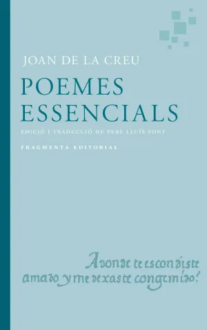 POEMES ES ESSENCIALS DE JOAN DE LA CREU